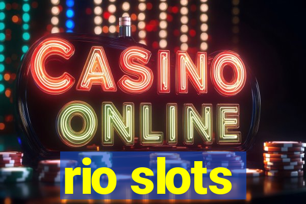 rio slots