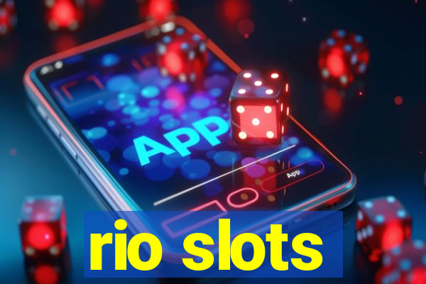 rio slots