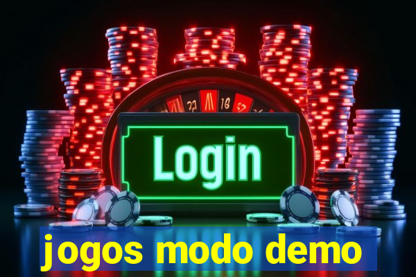 jogos modo demo