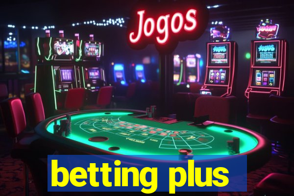 betting plus