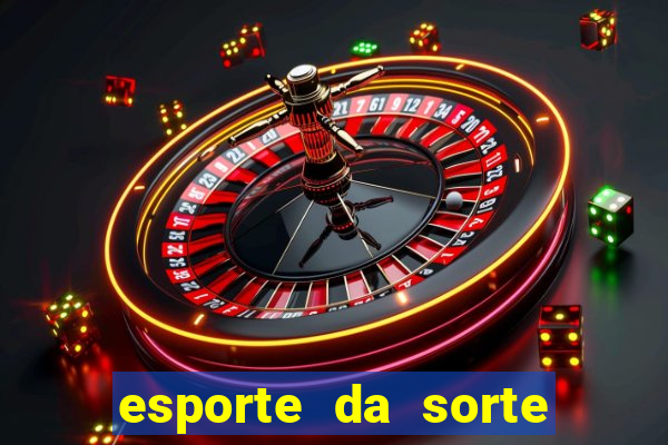 esporte da sorte promo code