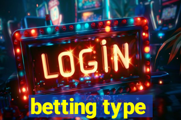 betting type