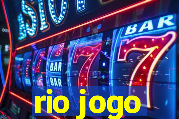 rio jogo