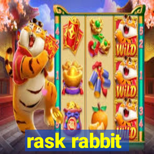 rask rabbit