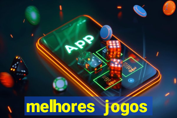 melhores jogos cassino betano