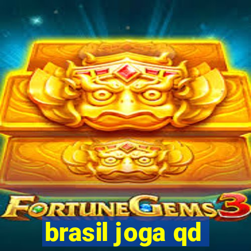 brasil joga qd