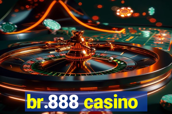 br.888 casino