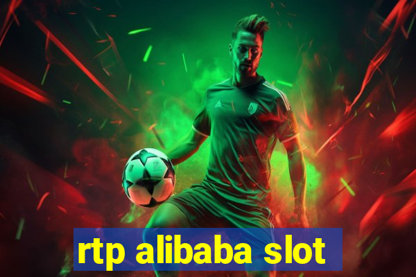 rtp alibaba slot