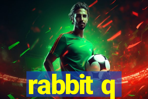 rabbit q