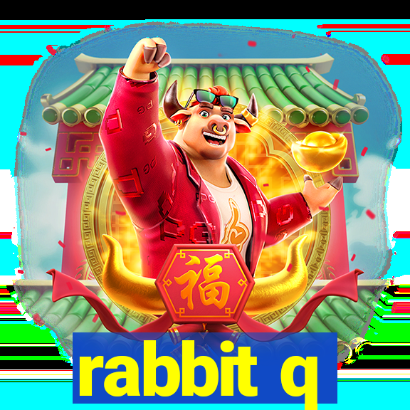 rabbit q