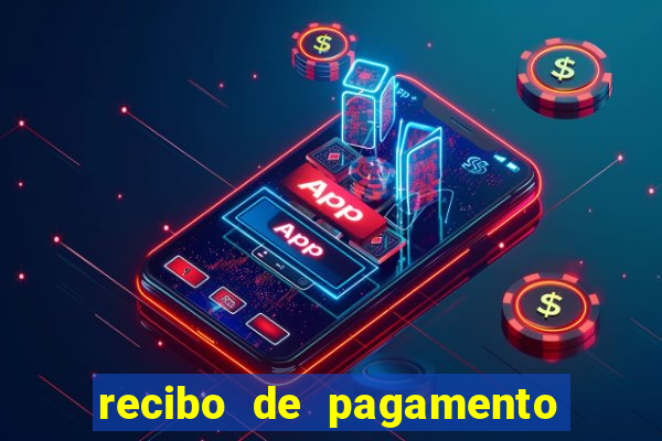 recibo de pagamento modelo word