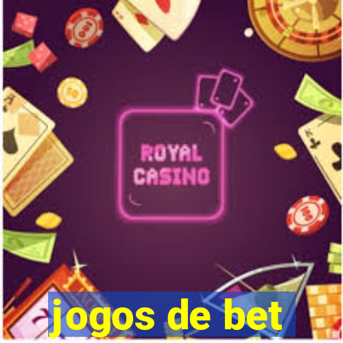 jogos de bet