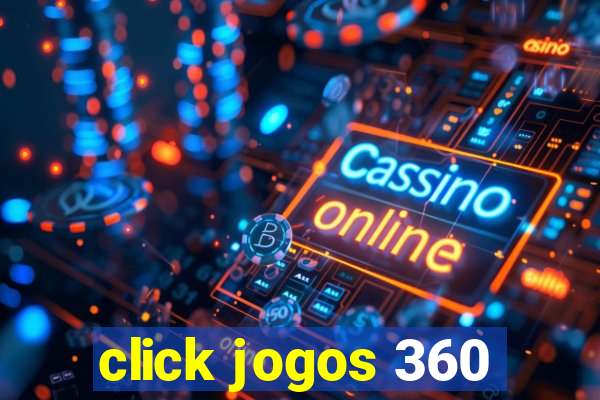 click jogos 360