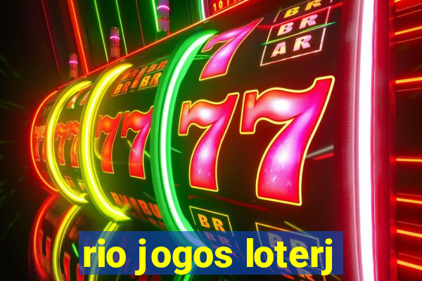 rio jogos loterj