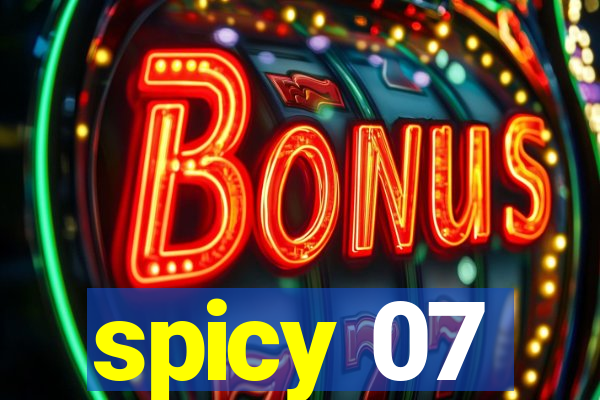 spicy 07