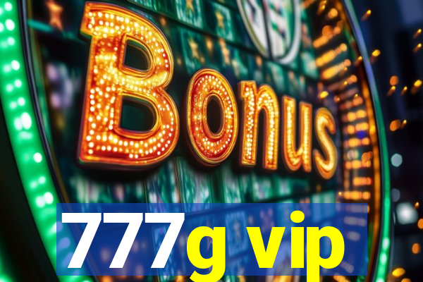 777g vip