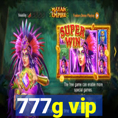 777g vip