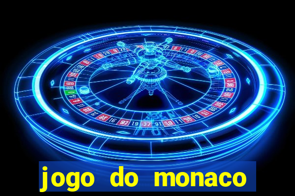 jogo do monaco onde assistir