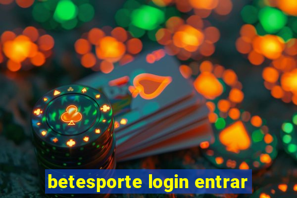 betesporte login entrar