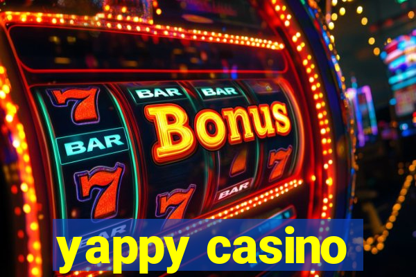 yappy casino