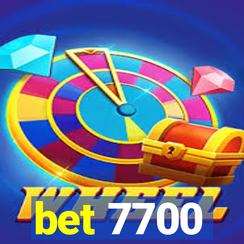 bet 7700