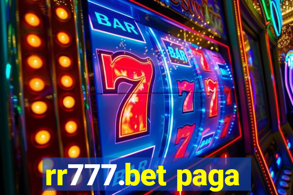 rr777.bet paga