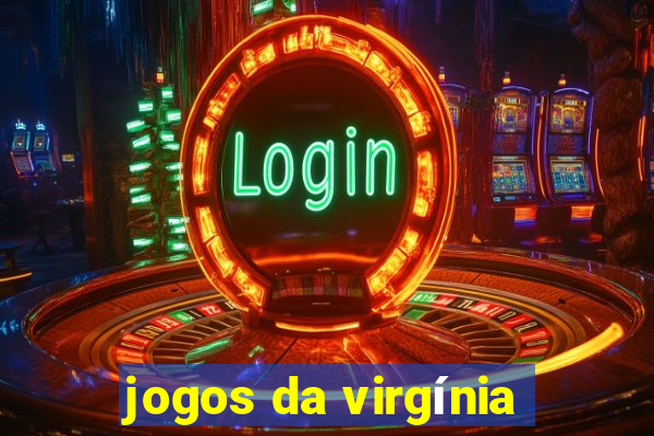 jogos da virgínia