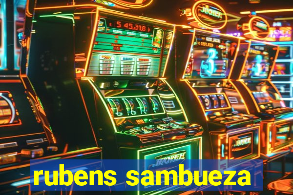 rubens sambueza