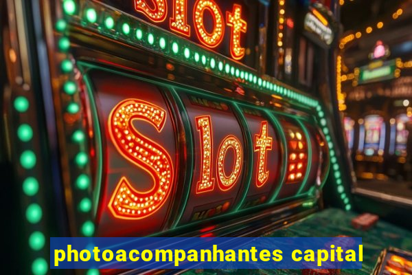 photoacompanhantes capital