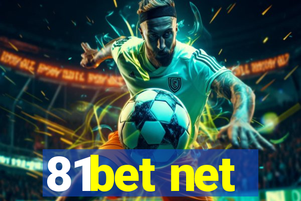 81bet net