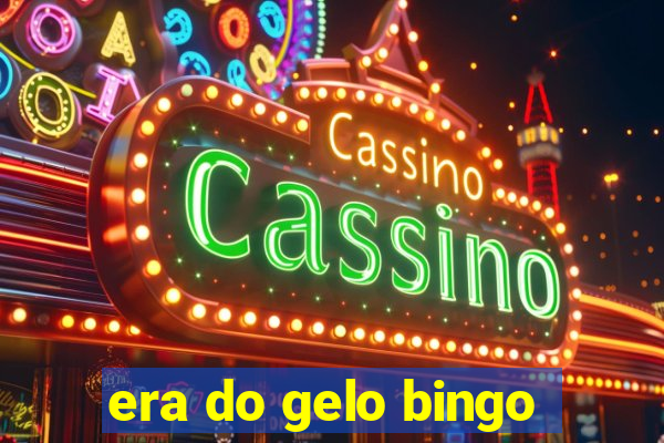 era do gelo bingo