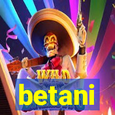 betani