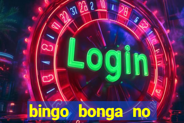 bingo bonga no deposit bonus codes