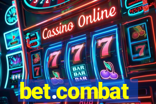 bet.combat