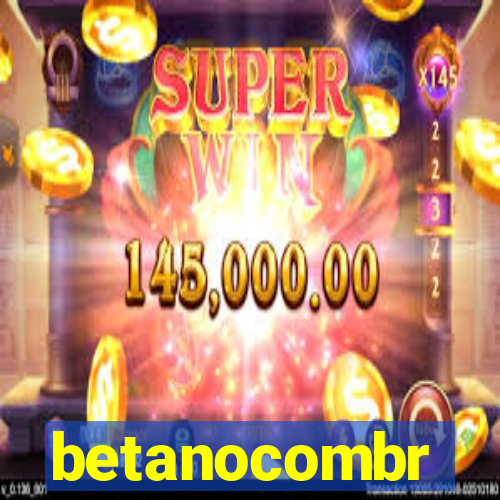 betanocombr