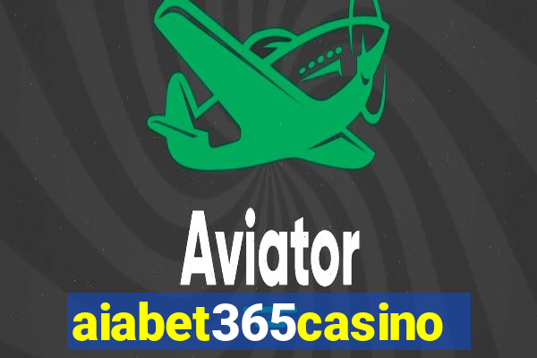 aiabet365casino