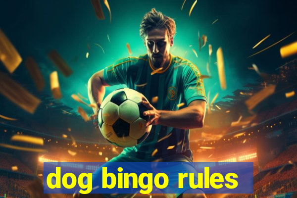 dog bingo rules