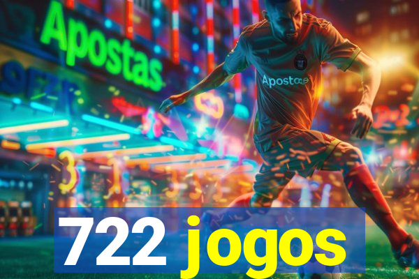 722 jogos