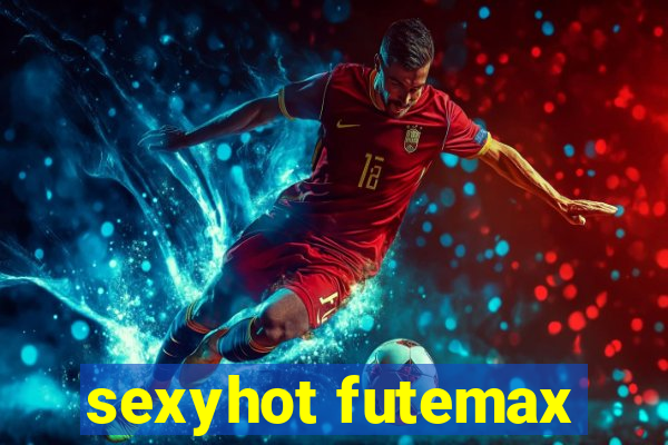 sexyhot futemax