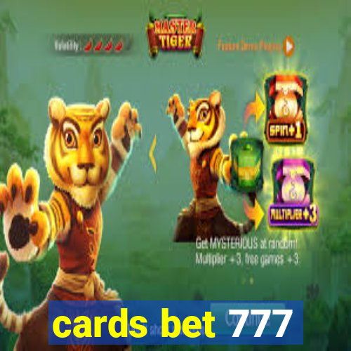 cards bet 777