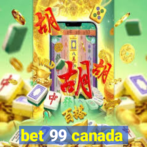 bet 99 canada