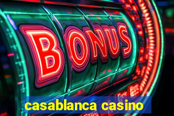 casablanca casino