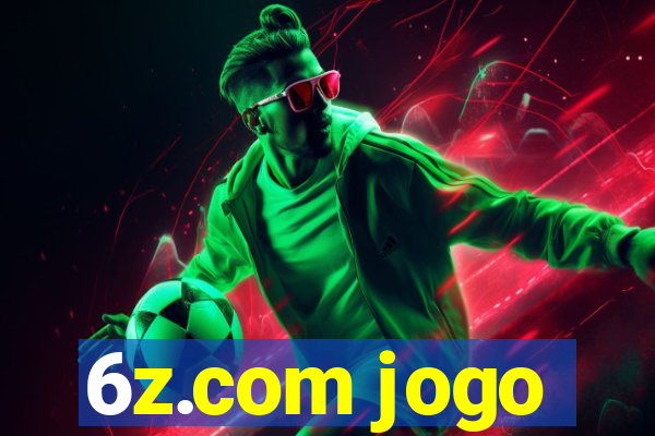 6z.com jogo