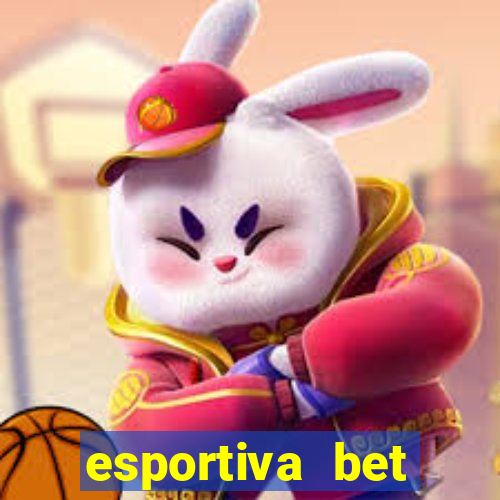 esportiva bet depósito mínimo