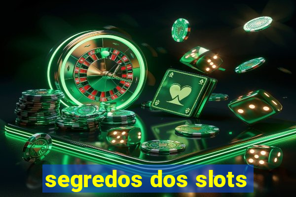 segredos dos slots