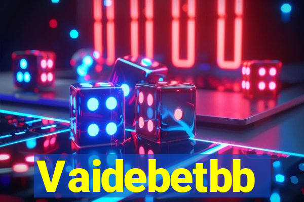 Vaidebetbb