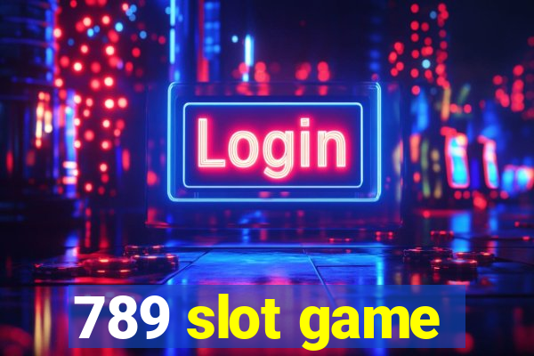 789 slot game