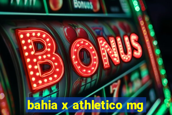 bahia x athletico mg