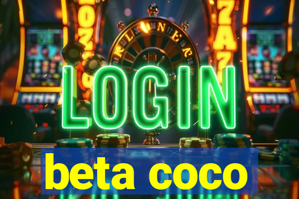 beta coco