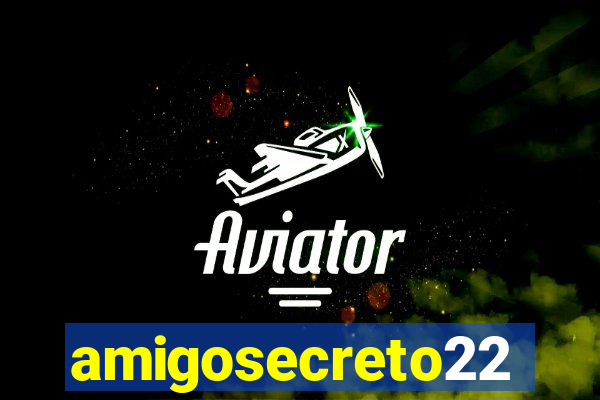 amigosecreto22